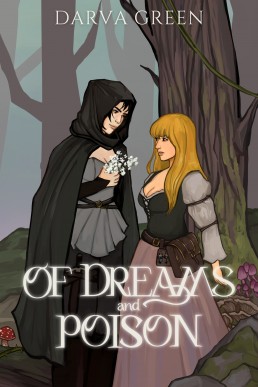 Of Dreams and Poison: The Dragon and The Devouring Tree Part 1 (Happily Ever After Dark Book 2)