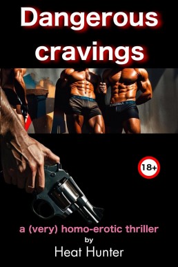 Dangerous Cravings