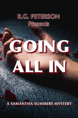 Going All In (Samantha Summers Mysteries Book 1)