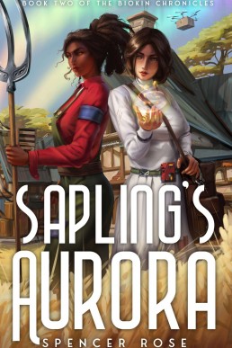 Sapling's Aurora  (The Biokin Chronicles Book 2)