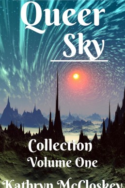 Queer Sky (Queer Sky Collection, #1)