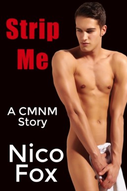 Strip Me (A CMNM Story)