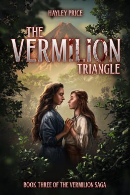 The Vermilion Triangle (The Vermilion Saga Book 3)