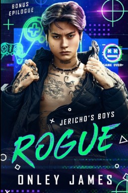 Rogue Bonus Epilogue  (Jericho's Boys 2.1)