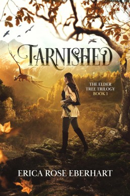 Tarnished (The Elder Tree Trilogy #1)