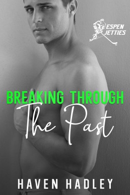 Breaking Through the Past (Espen Jetties 3)