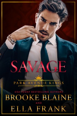 Savage (Park Avenue Kings 1)