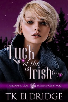 Luck of the Irish (The Supernatural Intelligence Network Book 2)