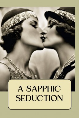 A Sapphic Seduction: Ruby meets a Girl