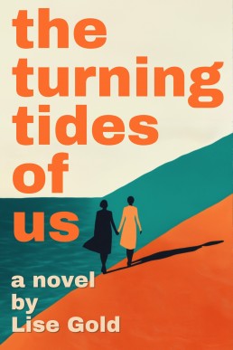 The Turning Tides of Us