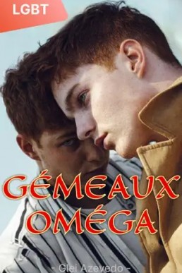 Gémeaux Oméga (French Ed.)