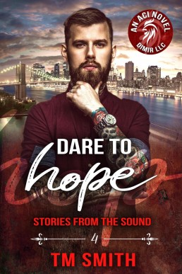 Dare to Hope (Stories from the Sound Book 4)