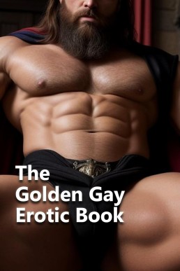 The Golden Gay Erotic Book