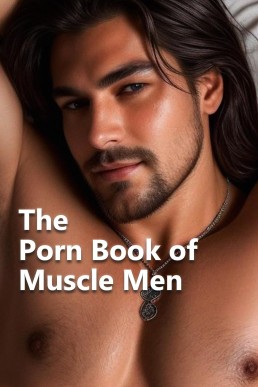 The Porn Book of Muscle Men