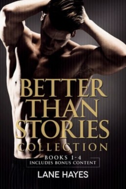 Better Than Stories Collection (Books 1-4 + bonus story)