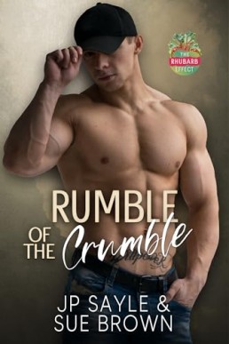 Rumble of the Crumble (The Rhubarb Effect 7)