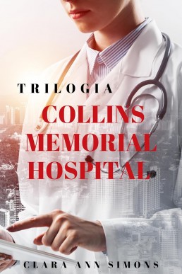 Trilogia Collins Memorial Hospital (Italian Edition)